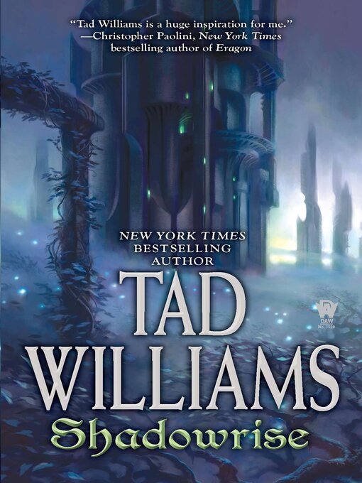 Title details for Shadowrise by Tad Williams - Available
